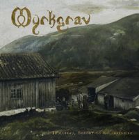 Myrkgrav - Trollskau, skr&oslash;mt og k&oslash;labrenning