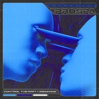 Prospa - Control The Party (Remixes)