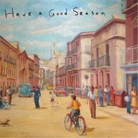Have A Good Season - Joseph