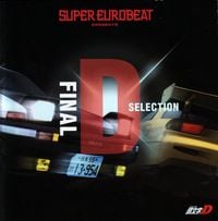 Various Artists - Super Eurobeat Presents Initial D - Final D Selection
