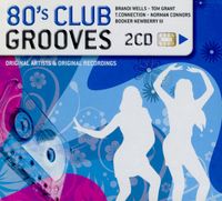 Various Artists - 80's Club Grooves