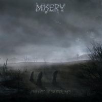 Misery - From Where The Sun Never Shines