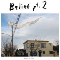 Mount Eerie - Belief Pt. 2