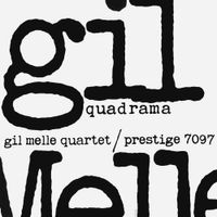 Gil Mell&eacute; Quartet - Quadrama