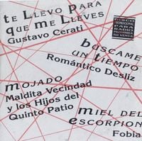 Gustavo Cerati - Te Llevo para que Me Lleves