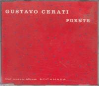Gustavo Cerati - Puente