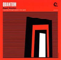 Basil Kirchin - Quantum: A Journey Through Sound in Two Parts