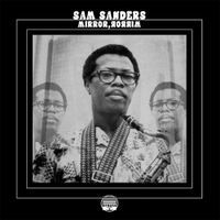 Sam Sanders - Mirror, Mirror
