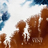 Laura Wilkie - Vent