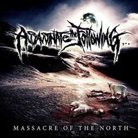 Assassinate the Following... - Massacre of the North
