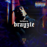 HELLMERRY - Brayzie