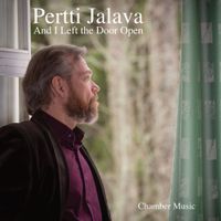 Pertti Jalava - And I Left the Door Open