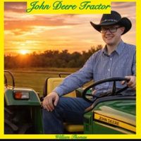 William Thomas - John Deere Tractor
