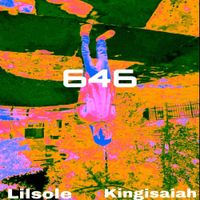 Lilsole X Kingisaiah - 646