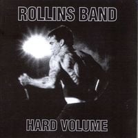 Rollins Band - Hard Volume
