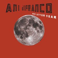 Ani DiFranco - Red Letter Year