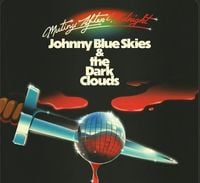 Johnny Blue Skies - Mutiny After Midnight (Extended Edition)