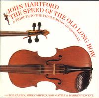 John Hartford - The Speed of the Old Long Bow (A Tribute to the Fiddle Music of Ed Haley)