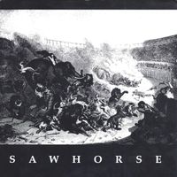 Sawhorse - Sawhorse