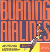 Burning Airlines - Burning Airlines & Braid