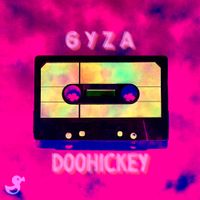 GYZA - Doohickey