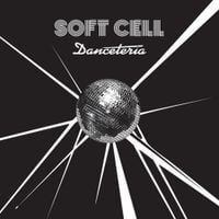 Soft Cell - Danceteria