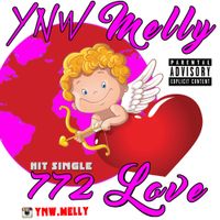 YNW Melly - 772 Love
