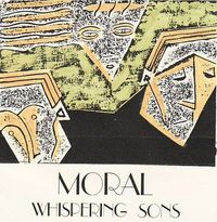 Moral - Whispering Sons
