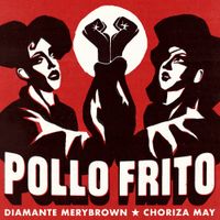 Diamante Merybrown - Pollo Frito