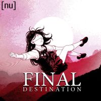 NuREALITY - FINAL DESTINATION