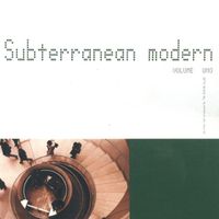 The Dining Rooms - Subterranean Modern Volume Uno