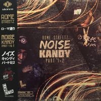 Rome Streetz - Noise Kandy Part 1+2