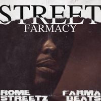 Rome Streetz & Farma Beats - Street Farmacy