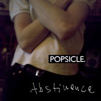 Popsicle - Abstinence