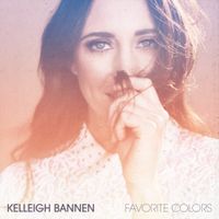 Kelleigh Bannen - Favorite Colors