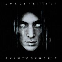 Soulsplitter - Salutogenesis