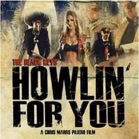 The Black Keys - Howlin' For You