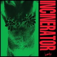 Dreamcrusher - INCINERATOR