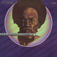 Sam Rivers - Hues