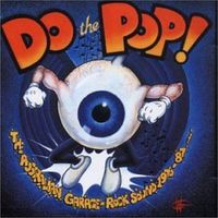 Various Artists - Do the Pop! The Australian Garage-Rock Sound 1976-87