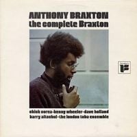 Anthony Braxton - The Complete Braxton