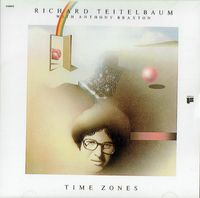 Richard Teitelbaum & Anthony Braxton - Time Zones