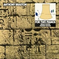 Anthony Braxton - For Two Pianos