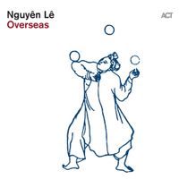 Nguy&ecirc;n L&ecirc; - Overseas