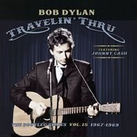 Bob Dylan - The Bootleg Series Vol. 15: Travelin' Thru (1967-1969)