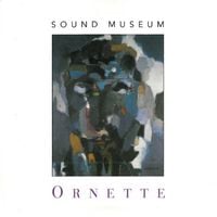 Ornette Coleman - Sound Museum: Hidden Man