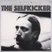 Jasper Van't Hof - The Selfkicker