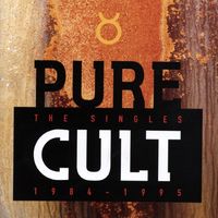The Cult - Pure Cult: The Singles 1984-1995