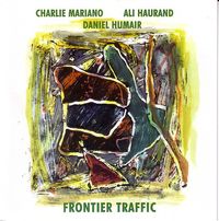 Charlie Mariano - Frontier Traffic