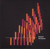 Nathaniel Catchpole, John Edwards, Eddie Prévost - Beyond The Barrier